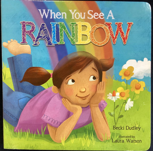 When You See A Rainbow