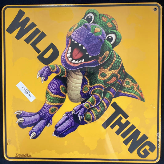 Sign-Wild Thing