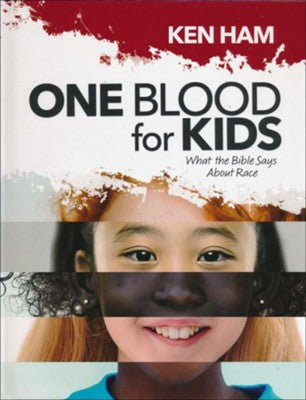 One Blood for Kids: What the Bible Says About Race