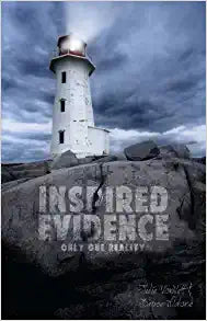Inspired Evidence: Only One Reality