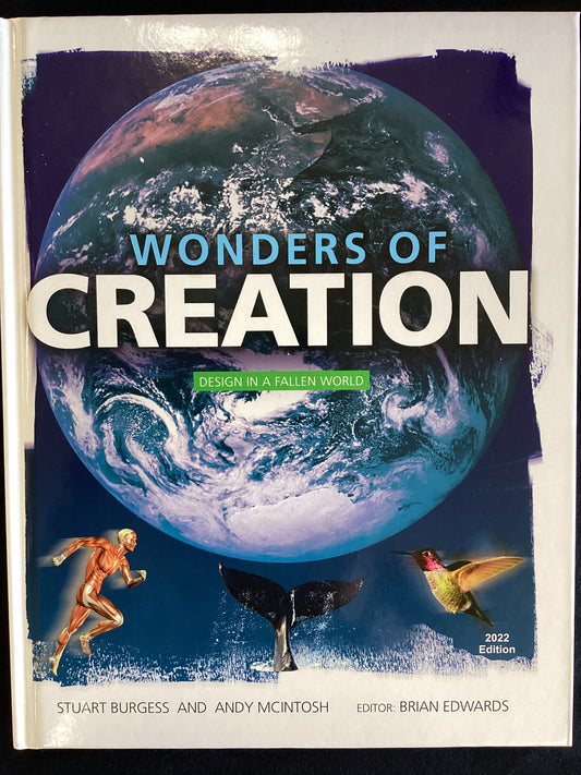 Wonders of Creation: Design in a Fallen World