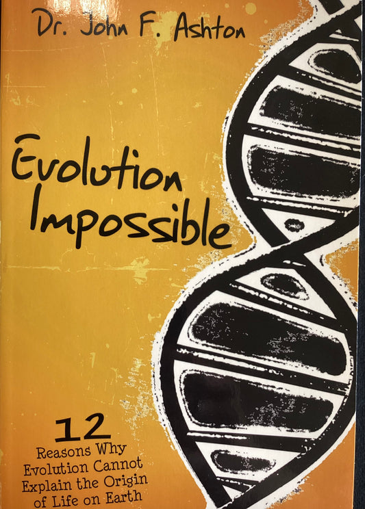 Evolution Impossible-Ashton