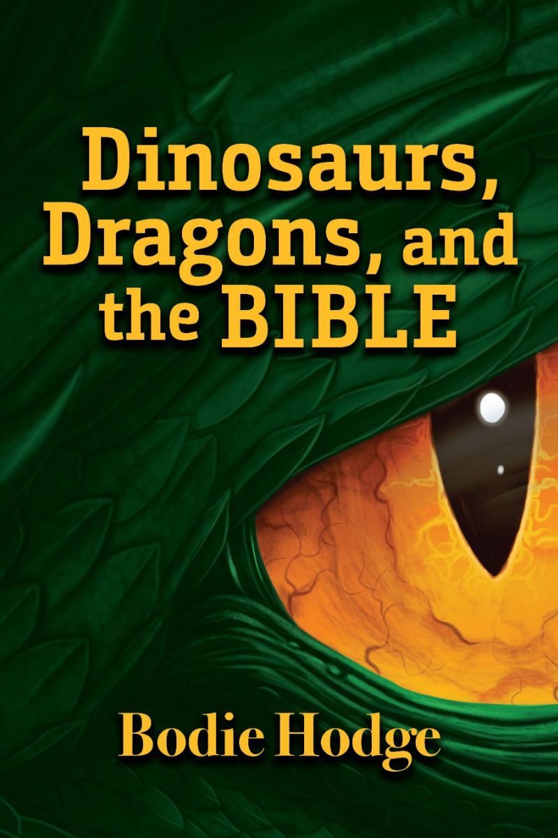 Dinosaurs, Dragons, and the Bible