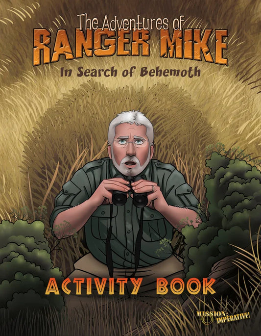 Ranger Mike In Search of Behemoth Activity Book