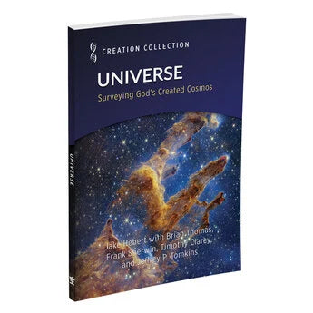 Universe: Surveying God's Created Cosmos