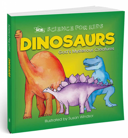 Dinosaurs: God's Mysterious Creatures